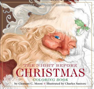 Kniha Night Before Christmas Coloring Book Charles Santore