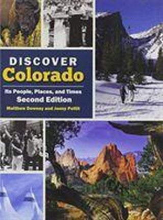 Książka Discover Colorado Matthey Downey