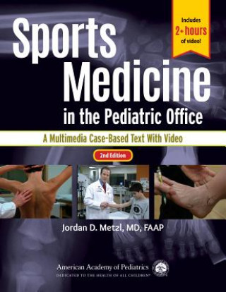 Kniha Sports Medicine in the Pediatric Office Jordan D. Metzl