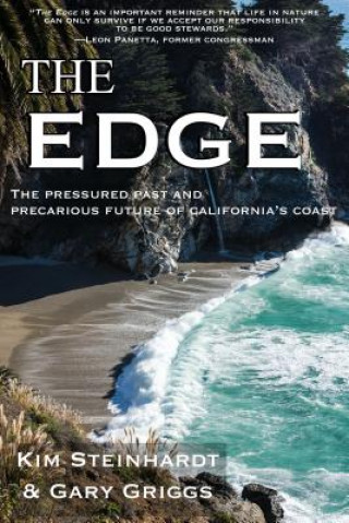 Book Edge: The Pressured Past and Precarious Future of California's Coast Gary Griggs