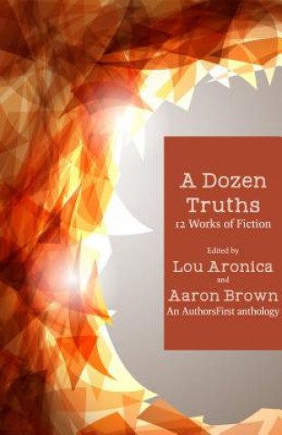 Kniha DOZEN TRUTHS Lou Aronica
