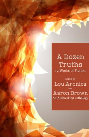 Knjiga DOZEN TRUTHS Lou Aronica