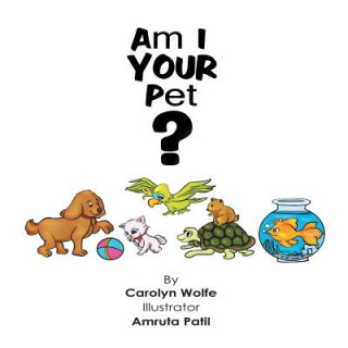 Carte Am I Your Pet? Carolyn Wolfe