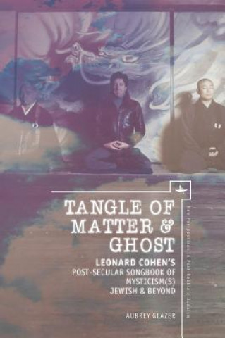 Könyv Tangle of Matter & Ghost Aubrey Glazer