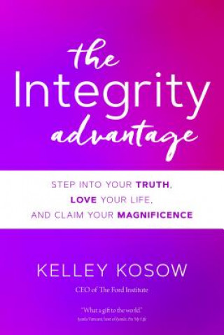 Könyv Integrity Advantage Kelley Kosow