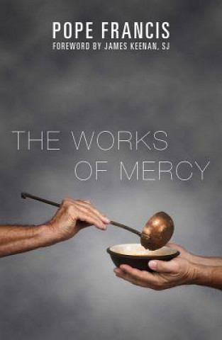 Knjiga Works of Mercy Pope Francis