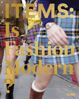 Book Items: Is Fashion Modern? Paola Antonelli