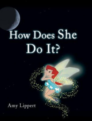 Book How Does She Do It? Amy Lippert