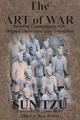 Carte Art of War (Including Commentaries with Original Unabridged Giles Translation) Sun Tzu