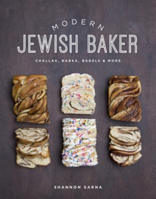 Kniha Modern Jewish Baker Shannon Sarna