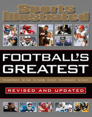 Kniha Football's Greatest: Revised and Updated Editors of Sports Illustrated