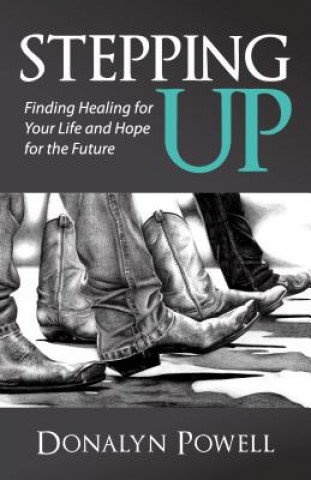 Buch Stepping Up Donalyn Powell