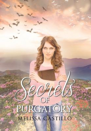 Carte Secrets of Purgatory Melissa Castillo