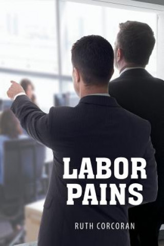 Kniha Labor Pains Ruth Corcoran