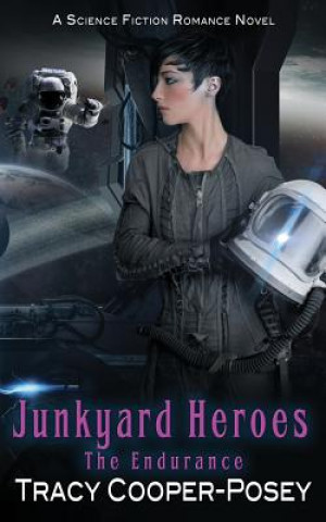 Książka Junkyard Heroes Tracy Cooper-Posey