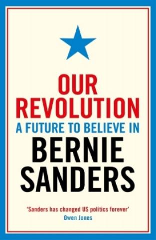 Книга Our Revolution Bernie Sanders