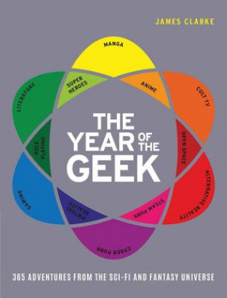 Könyv Year of the Geek James Clarke