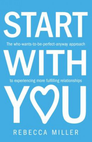 Buch Start With You Rebecca Miller