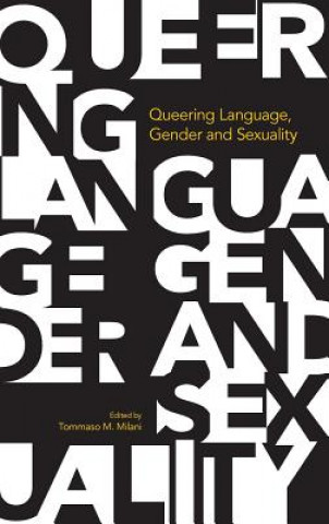 Buch Queering Language, Gender and Sexuality Tommaso M. Milani