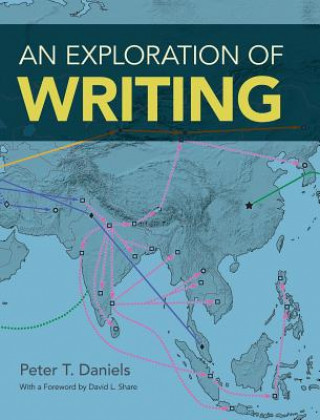 Knjiga Exploration of Writing Peter T. Daniels