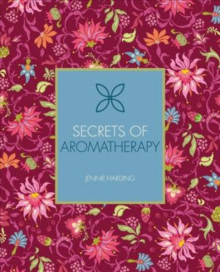 Книга Secrets of Aromatherapy Jennie Harding