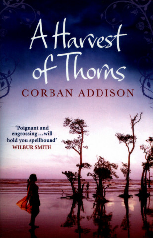 Kniha Harvest of Thorns Corban Addison