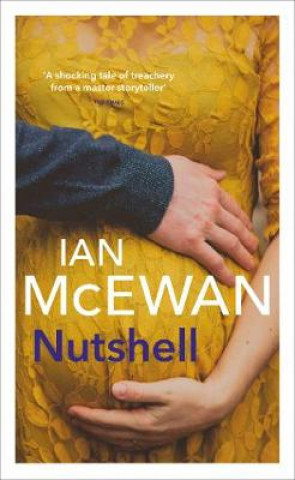 Knjiga Nutshell Ian McEwan