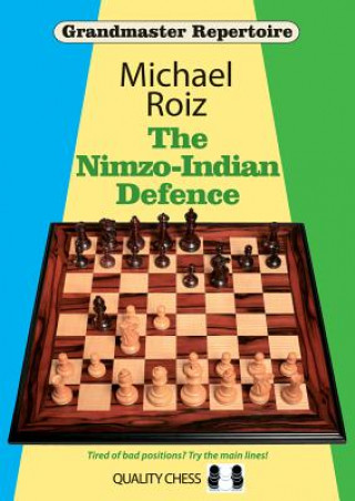 Carte Nimzo-Indian Defence Michael Roiz