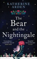 Carte The Bear and The Nightingale Katherine Arden