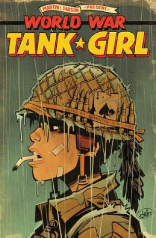 Kniha Tank Girl: World War Tank Girl Alan Martin