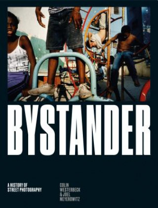 Książka Bystander Colin Westerbeck