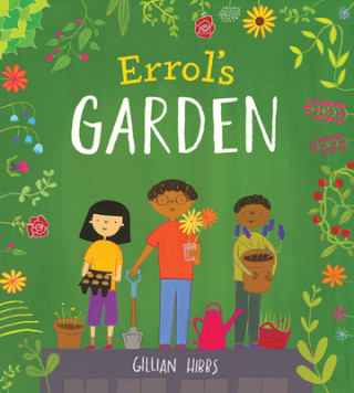 Carte Errol's Garden Gillian Hibbs