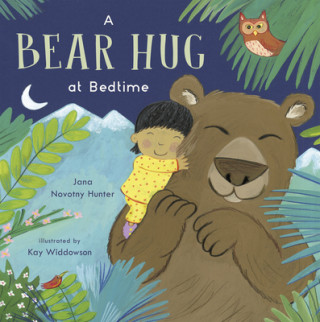 Kniha Bear Hug at Bedtime Jana Novotny-Hunter