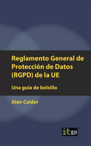 Carte Reglamento General de Proteccion de Datos (RGPD) de la UE Alan Calder
