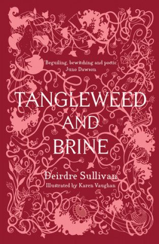 Carte Tangleweed and Brine Deirdre Sullivan