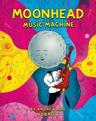 Libro Moonhead and the Music Machine Andrew Rae
