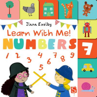 Könyv Learn With Me! Numbers Ilana Exelby