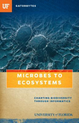 Könyv Microbes to Ecosystems Blake D. Edgar