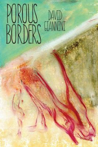 Kniha POROUS BORDERS David Giannini