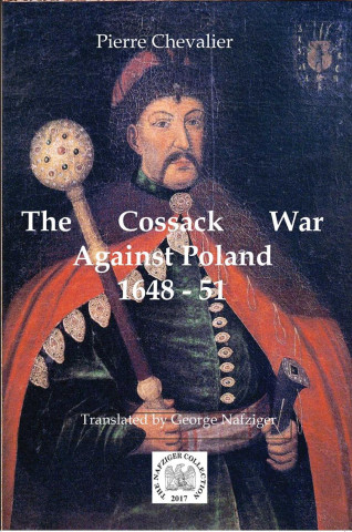 Kniha COSSACK WAR AGAINST POLAND Pierre Chevalier