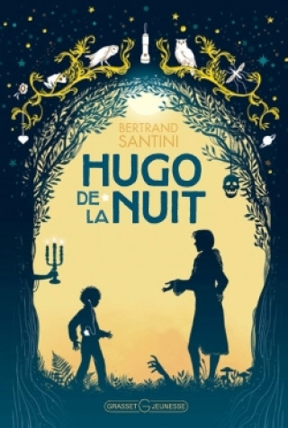 Buch Hugo de la nuit Bertrand Santini