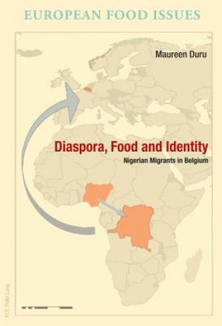 Kniha Diaspora, Food and Identity Maureen Duru