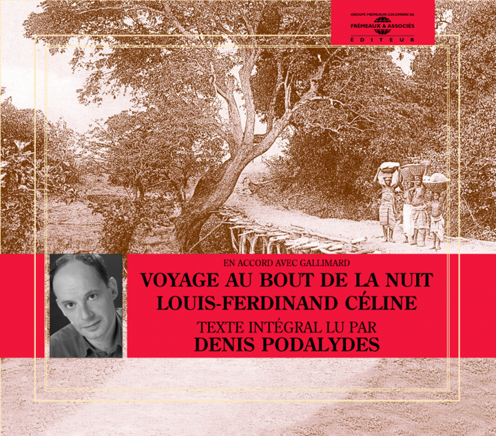 Audio Voyage Au Bout de La Nuit Louis Ferdinand Celine