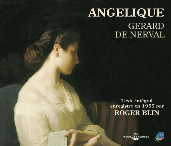 Audio Angelique - By Gerard de Nerva Blin Roger