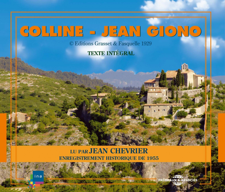 Audio Colline by Jean Giono Chevrier Jean