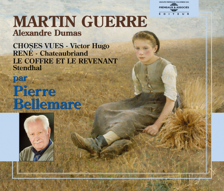 Audio Alexandre Dumas Martin Guerre Bellemare Pierre