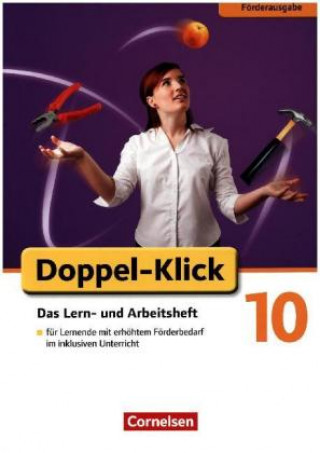 Carte Doppel-Klick - Das Sprach- und Lesebuch - Förderausgabe/Differenzierende Ausgabe AA, NRW - 10. Schuljahr Nena Welskop