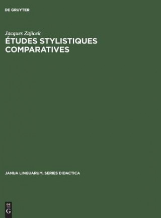 Kniha Etudes stylistiques comparatives Jacques Zajicek