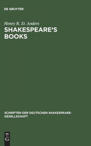 Knjiga Shakespeare's books Henry R. D. Anders