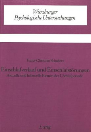 Knjiga Einschlafverlauf und Einschlafstoerungen Franz-Christian Schubert